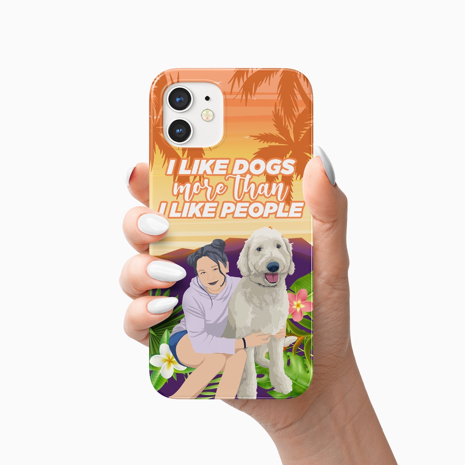 I Like Dogs More than People Phone Case Personalized CTNP0010